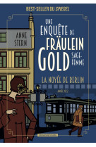 Une enquête de fräulein gold, sage-femme