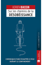 Sur les chemins de la désobéissance