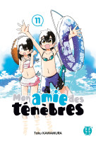 Mon amie des ténèbres t11