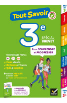 Tout savoir 3e spécial brevet - tout en un