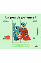 Les minousses - un peu de patience !