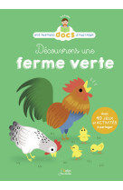 Découvrons une ferme verte