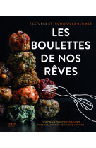 Les boulettes de nos rêves