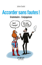 Accorder sans fautes ! - grammaire, conjugaison