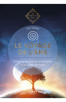 Le voyage de l'âme - les guides de l'éveil