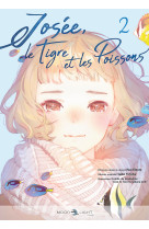 Josée, le tigre et les poissons t02