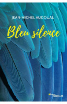 Bleu silence