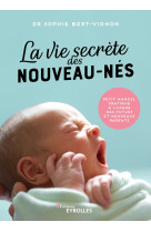 La vie secrète des nouveau-nés