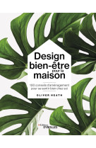 Design bien-être pour la maison