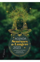 Agenda 2023 des semeuses de lumière