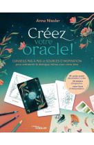 Créez votre oracle !