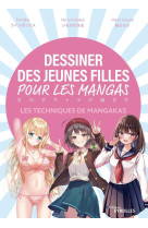 Dessiner des jeunes filles pour les mangas