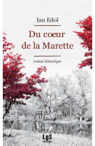 Du coeur de la marette