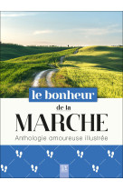 Le bonheur de la marche