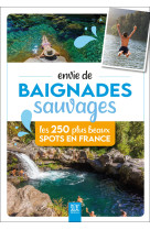 Envie de baignades sauvages