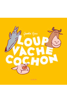 Loup vache cochon