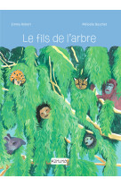 Le fils de l'arbre