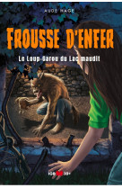 Le loup-garou du lac maudit