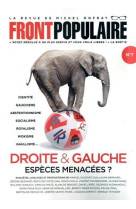 Front populaire - n° 7 droite & gauche, espèces menacées ?