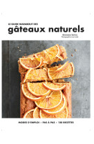 Le guide marabout des gâteaux naturels