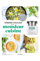 Dîners faciles avec monsieur cuisine