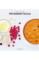 Prêt à cuisiner - pâtisserie facile