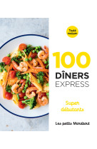 100  dîners express super debutants