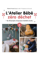 L'atelier bébé zéro déchet