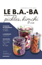 Le b.a-ba de la cuisine : pickles