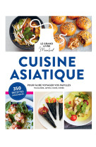 Le grand livre marabout de la cuisine asiatique