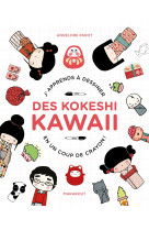 Je dessine des kokeshi kawai