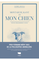 Montaigne, kant et mon chien