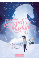 Le ranch des mustangs - cheval rêvé