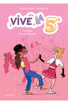 Vive la 5e ! la fête de fin d'année