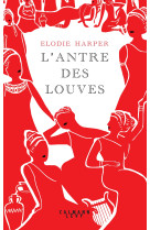 L'antre des louves