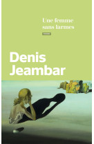 Une femme sans larmes