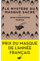 Le mystère du masque sacré