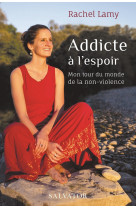 Addicte à l'espoir