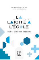 La laïcité à l'école - pour un apaisement nécessaire