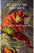 Le roi n'avait pas ri