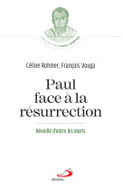 Paul face à la résurrection