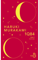 1q84 - livre 1 avril-juin