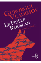 Le fidèle rouslan