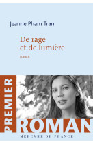 De rage et de lumière