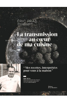 La transmission au c ur de ma cuisine