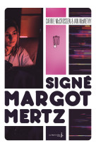 Signé margot mertz