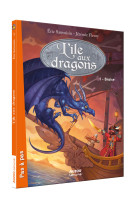 L'île aux dragons - tome 1 - braise