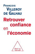 Retrouver  confiance en l'économie