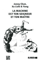 La machine est ton seigneur et ton maître