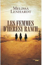 Les femmes d'heresy ranch